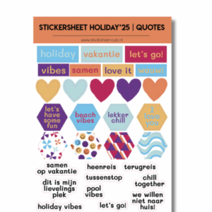 Studio Ins & Outs - Stickervel Quotes Holiday'25 - Tekststickers - Stickers Met Quotes, Vakantie & Hartjes - Zomerse Kleuren - 27 Stickers